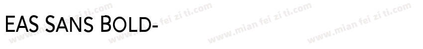 EAS Sans Bold字体转换